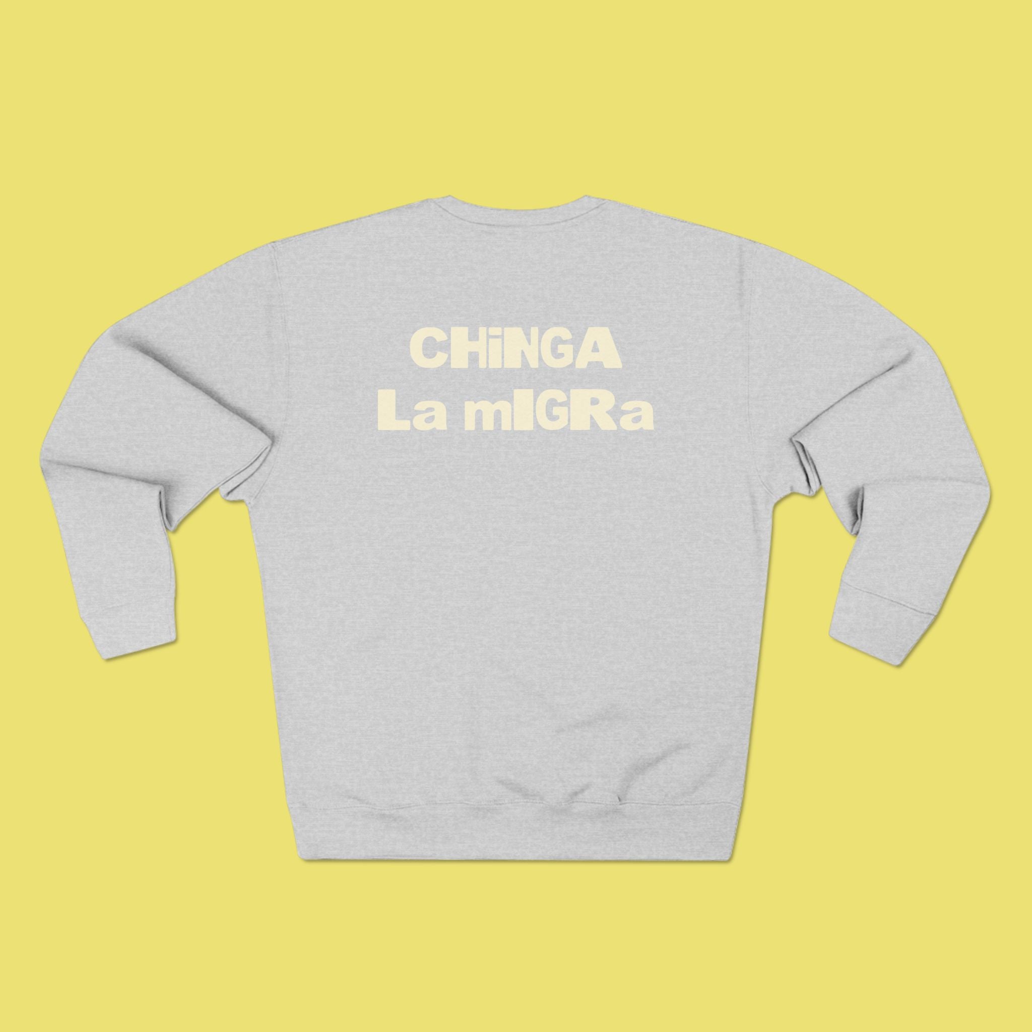 Sapo Concho Chinga La Migra Crewneck Sweatshirt