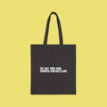 The Only Thing More Powerful Than Hate is Love Tote Bag