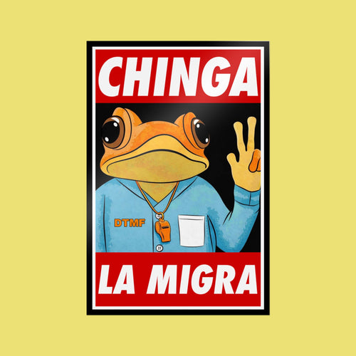 Chinga La Migra Sapo Concho Stickers