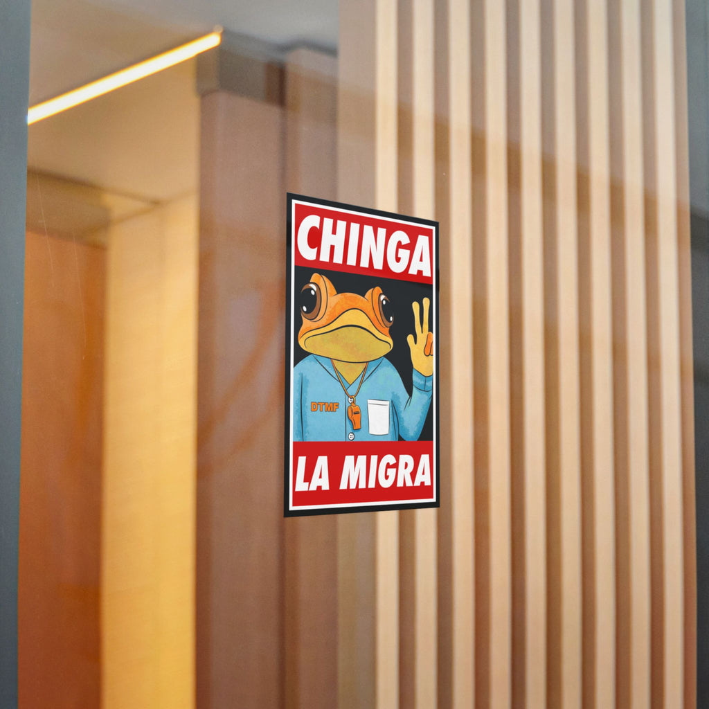 Chinga La Migra Sapo Concho Stickers