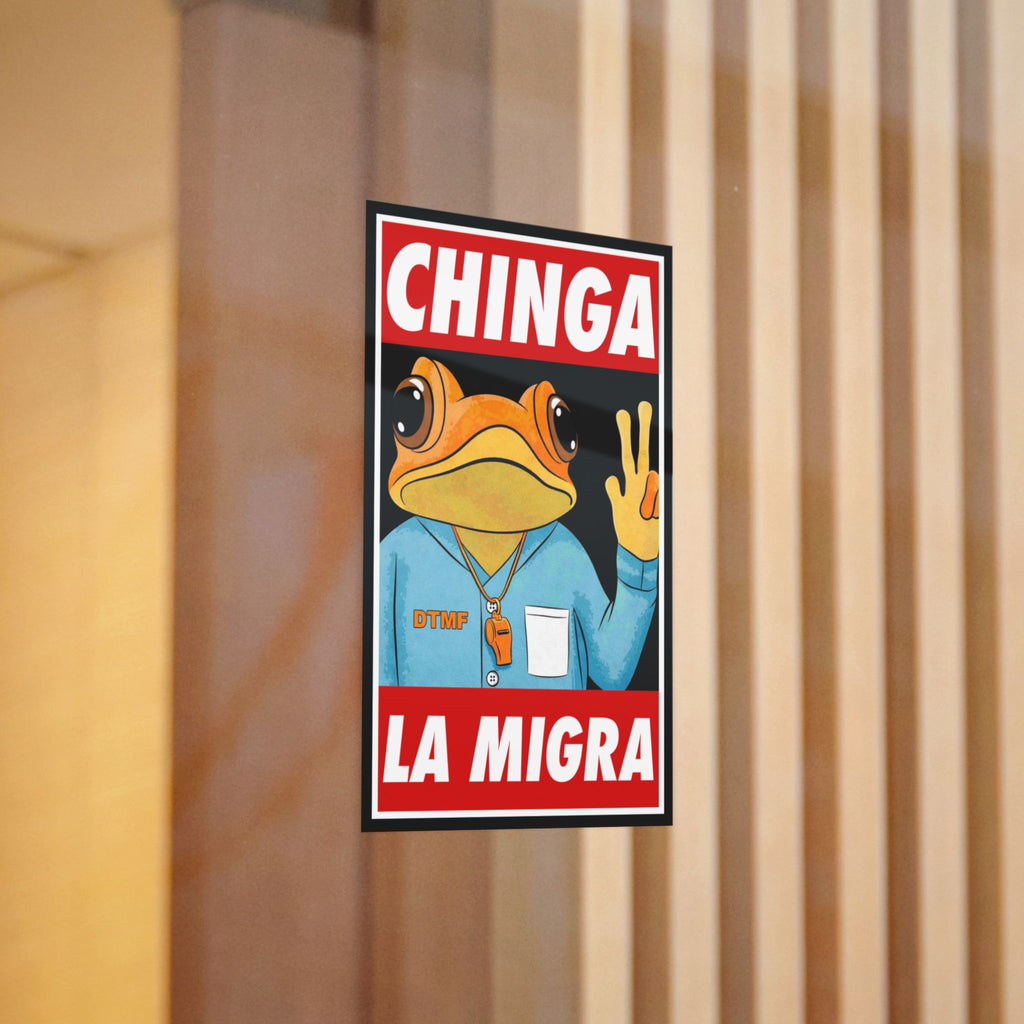 Chinga La Migra Sapo Concho Stickers